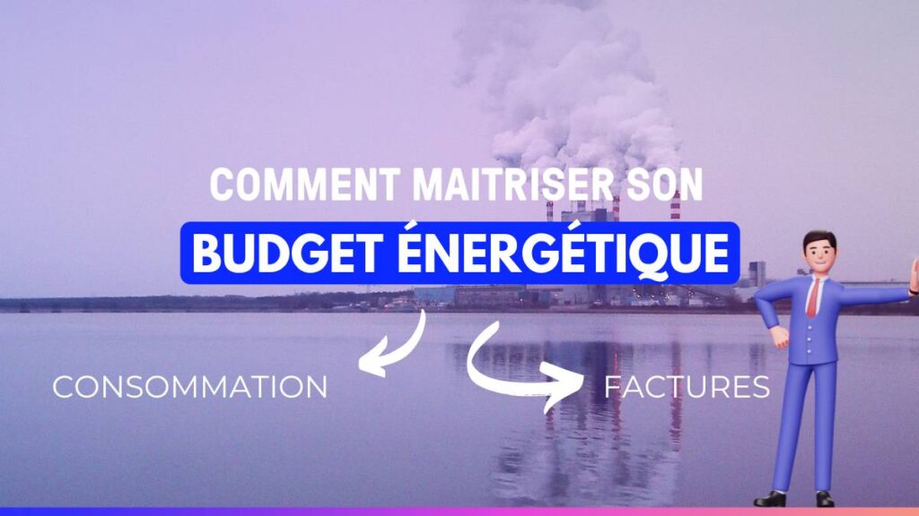 budget énergie industrie