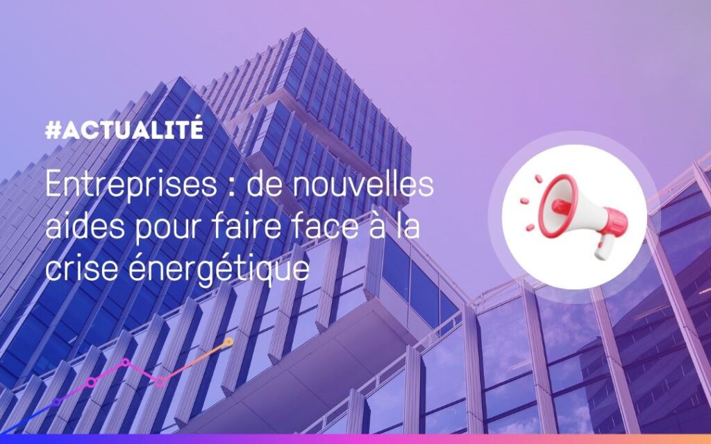aides entreprises énergie