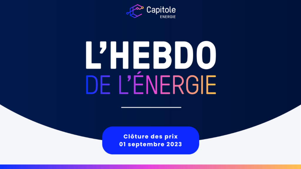 Hebdo de l'énergie 01 septembre 2023