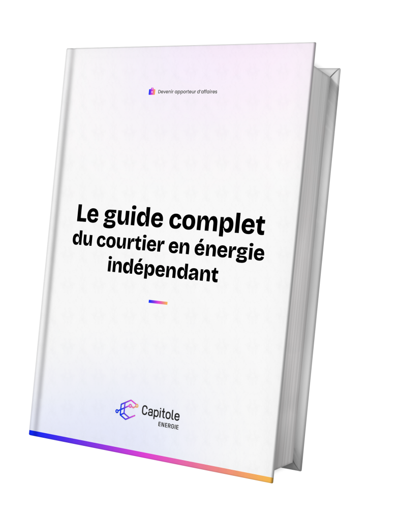 Guide complet pour devenir courtier en énergie indépendant